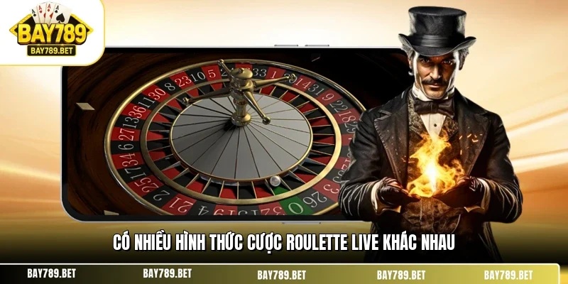 Roulette Live BAY789 – Sảnh Cược Vòng Quay May Mắn Cực Hay 2 Có nhiều hình thức cược roulette live khác nhau