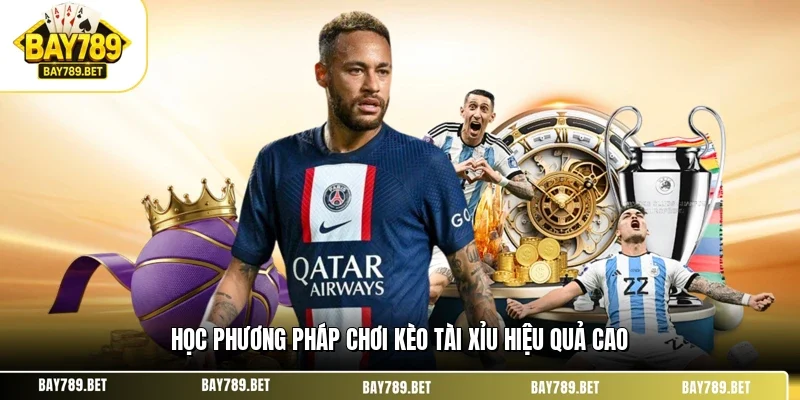Kèo Tài Xỉu BAY789 – Bí Quyết Soi Kèo Chuẩn Xác Tại Nhà Cái 3 Học phương pháp chơi kèo tài xỉu hiệu quả cao